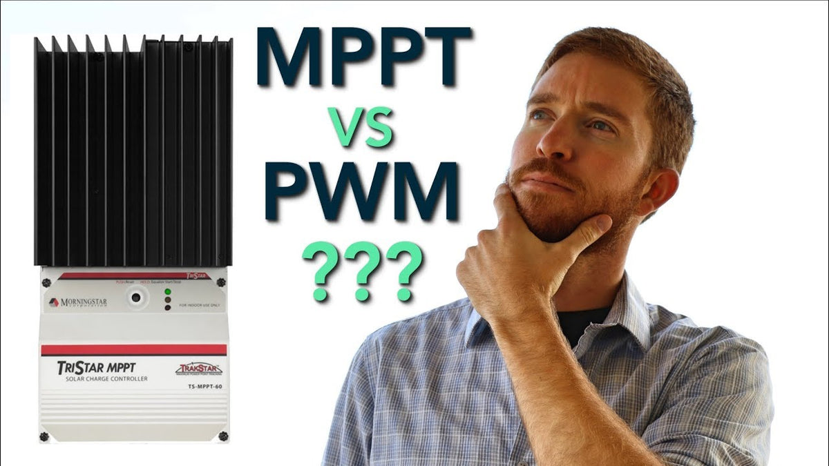 MPPT vs PWM Solar Controllers